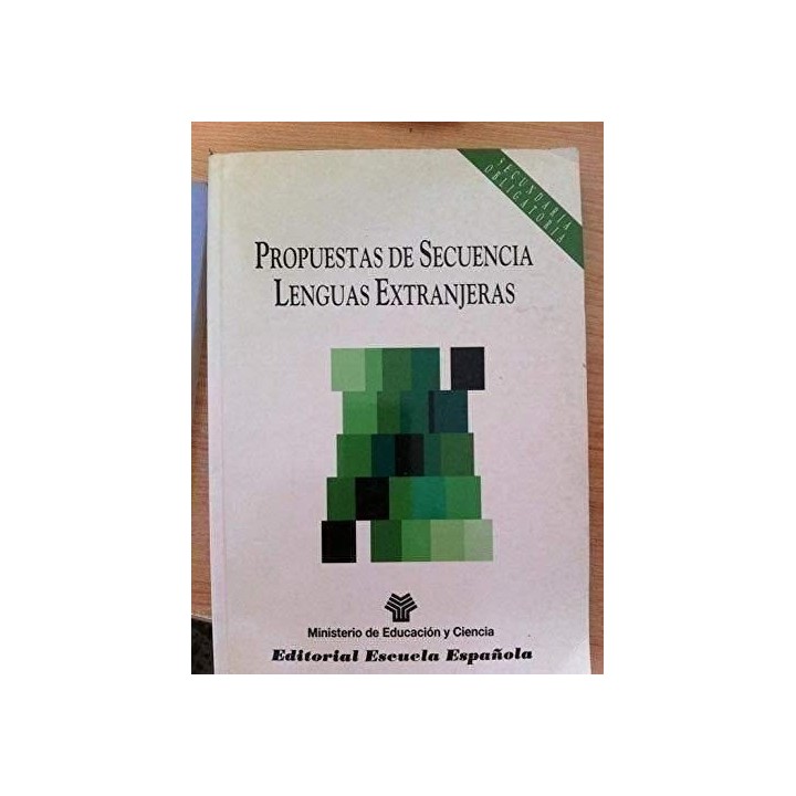 Propuestas de secuencia lenguas extranjeras. Secundaria obligatoria